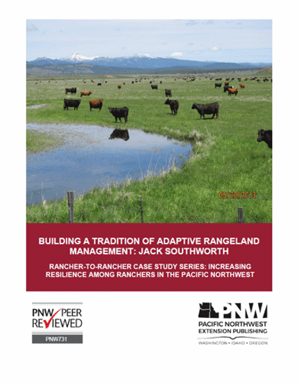 Imagen de Building a Tradition of Adaptive Rangeland Management: Jack Southworth (Rancher-to-Rancher Case Study series)