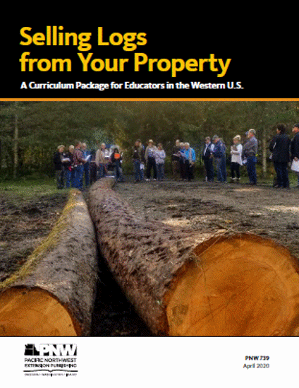 Picture of Selling Logs from Your Property: A Curriculum Package for Educators in the Western U.S.