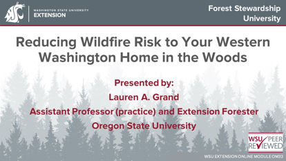 Picture of Reducing Wildfire Risk to your Western Washington Home in the Woods